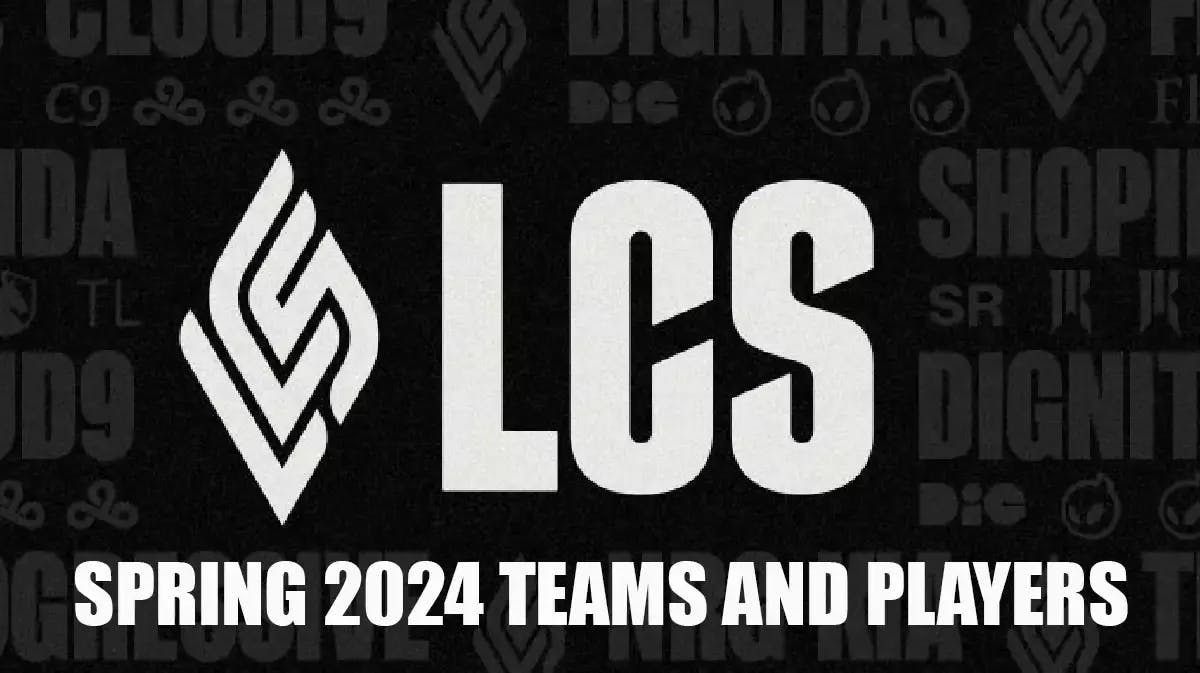 LCS Spring Split 2024 Teams